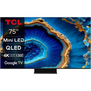 Televizor QLED MiniLED TCL 190 cm (75inch) 75C805, Ultra HD 4K, Smart TV, Google TV, WiFi, CI+, Clasa G, 144 Hz (Model 2023)