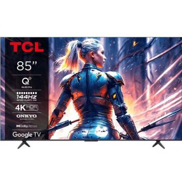 TCL Televizor QLED TCL 216 cm, 85T8B, Ultra HD 4K, Smart TV, WiFi, CI+, Negru TCL Televizor QLED TCL 216 cm, 85T8B, Ultra HD 4K, Smart TV, WiFi, CI+, Negru